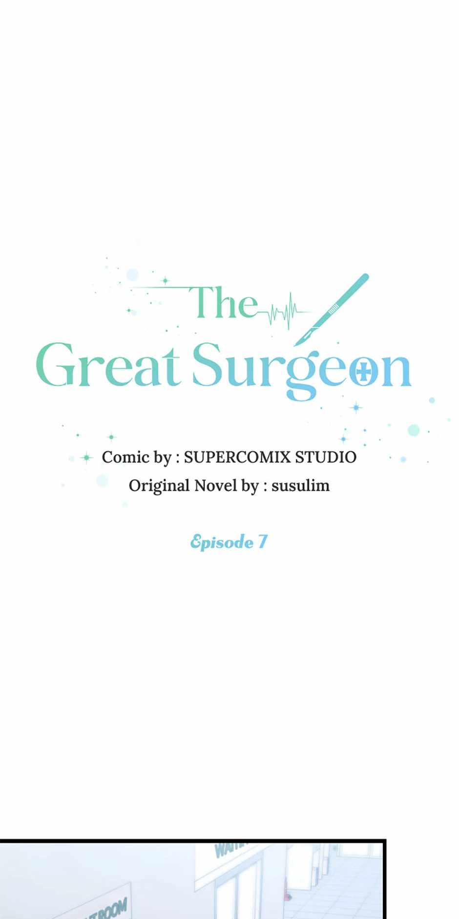 The Great Surgeon Chapter 7 1